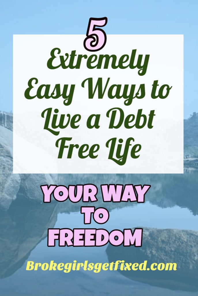 5 easy way to live a debt free life 