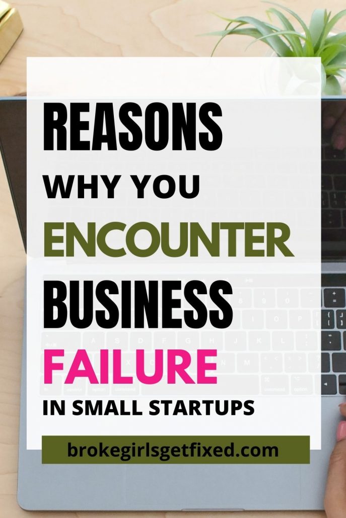 reasons why you encounter business failure as a small business