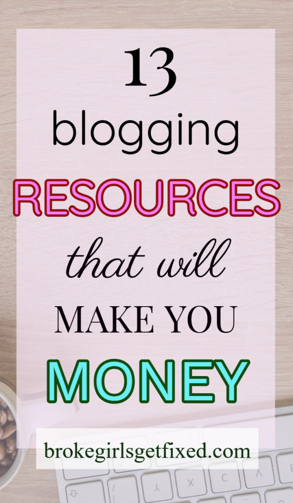 blogging resources that will make you money