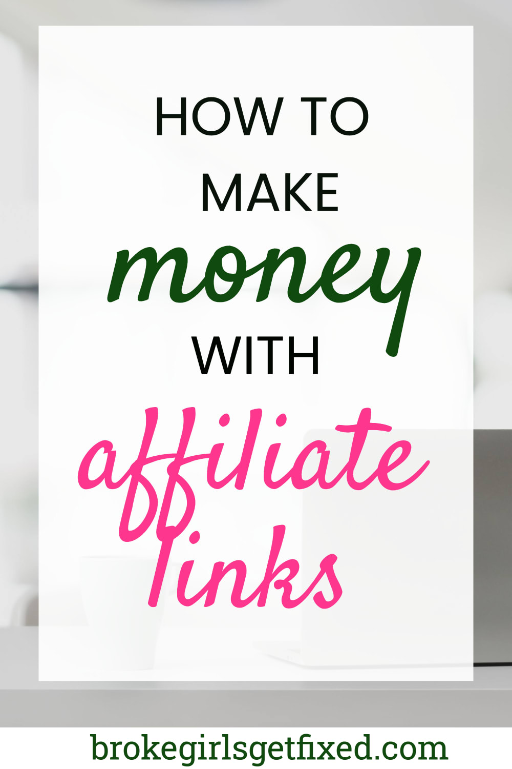 how to make money with affiliate links