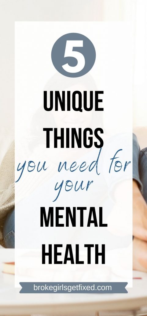 things you need for your mental health