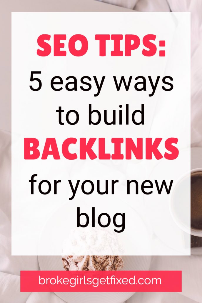 the best seo tips: easy ways to build backlinks to your new blog