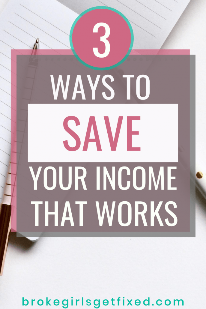 sure ways to save your income that works