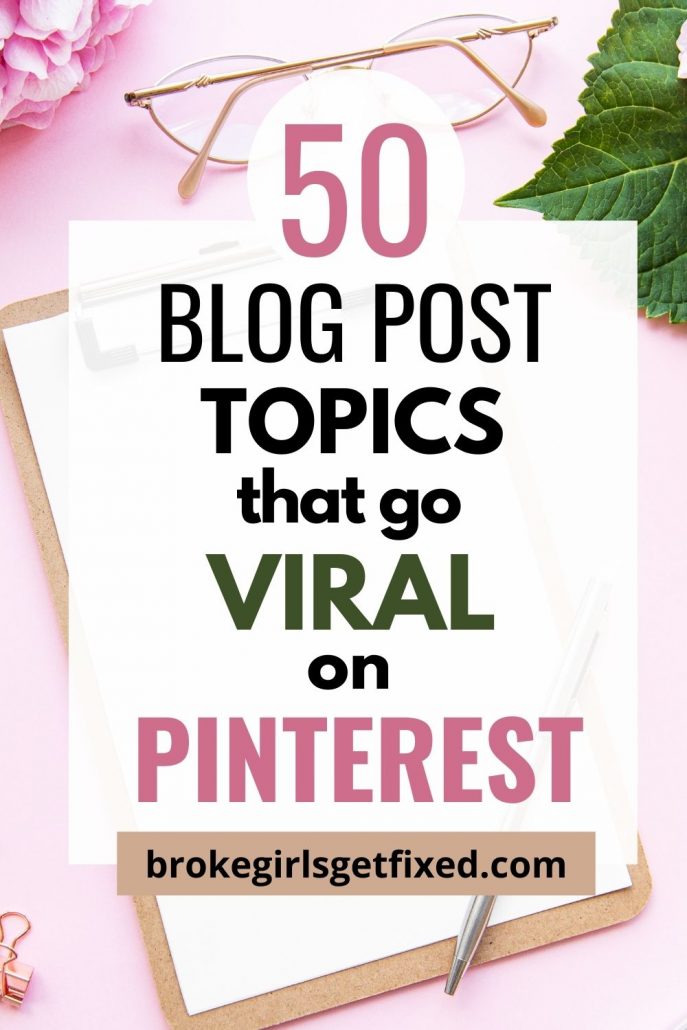 Topics that go viral on Pinterest 