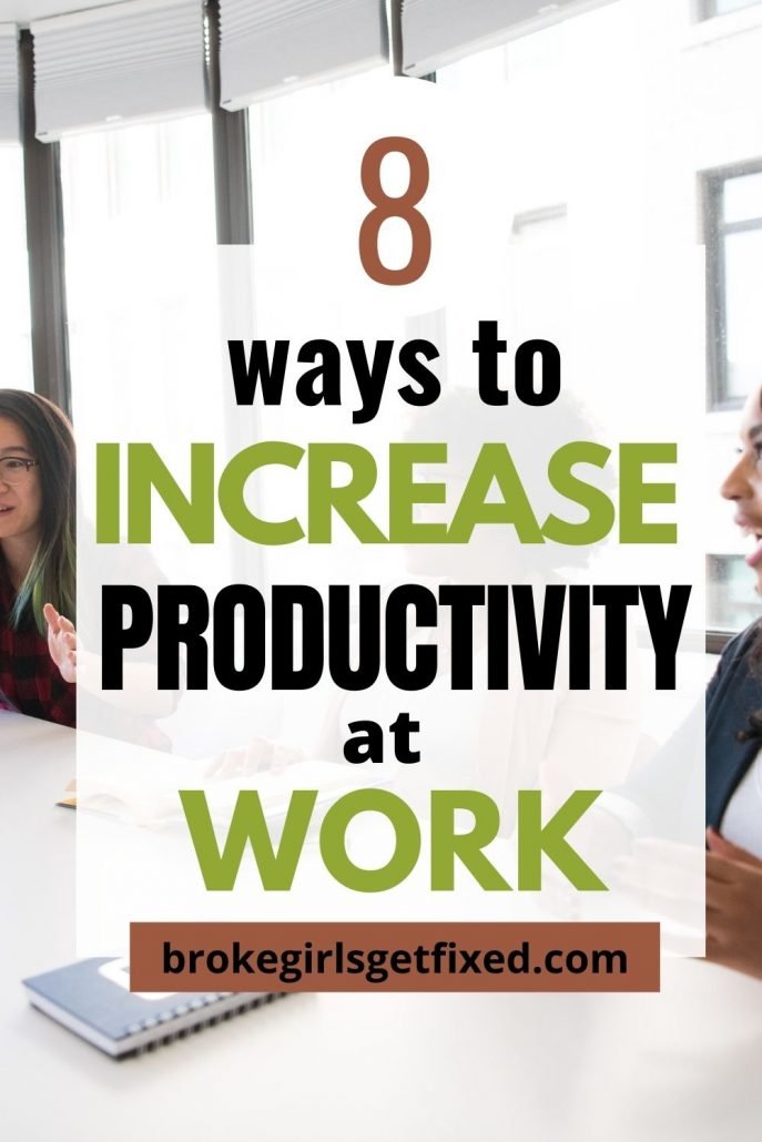 ways to improve your productivity at work