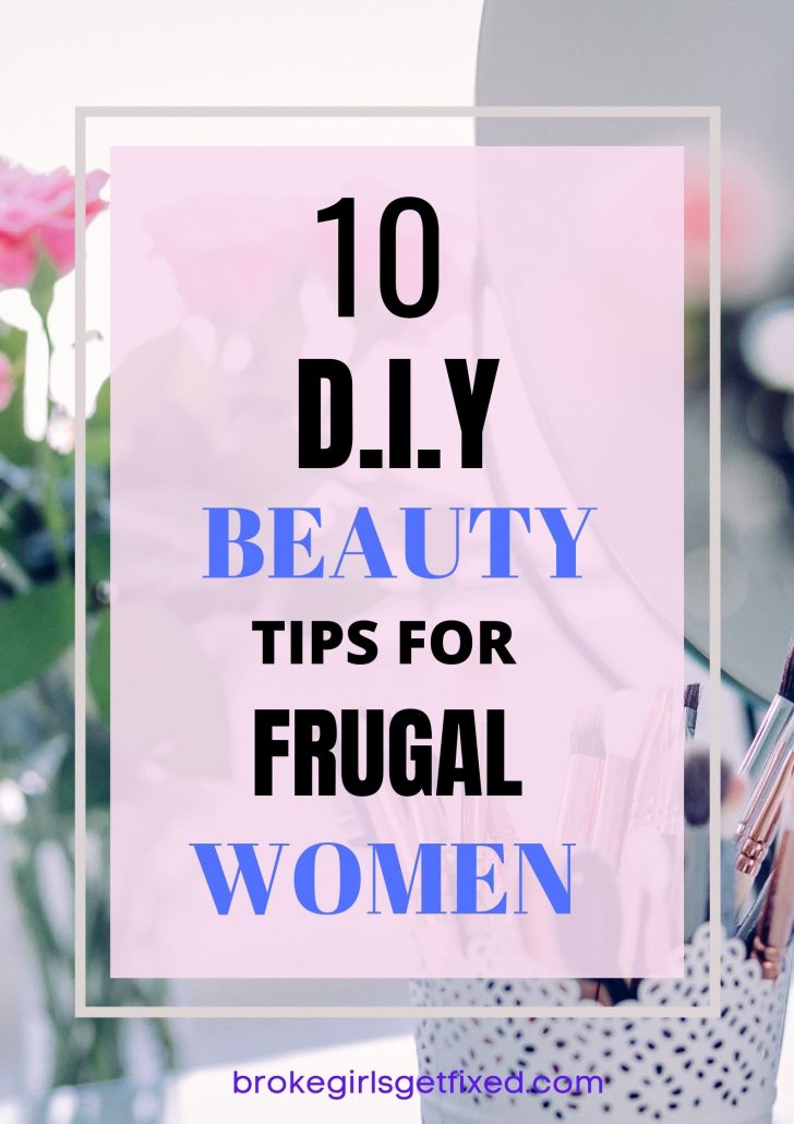 diy beauty tips for frugal woman