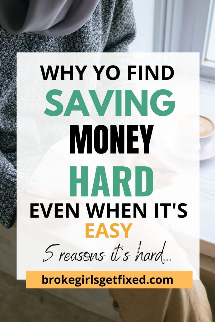 reason why you think saving money is hard