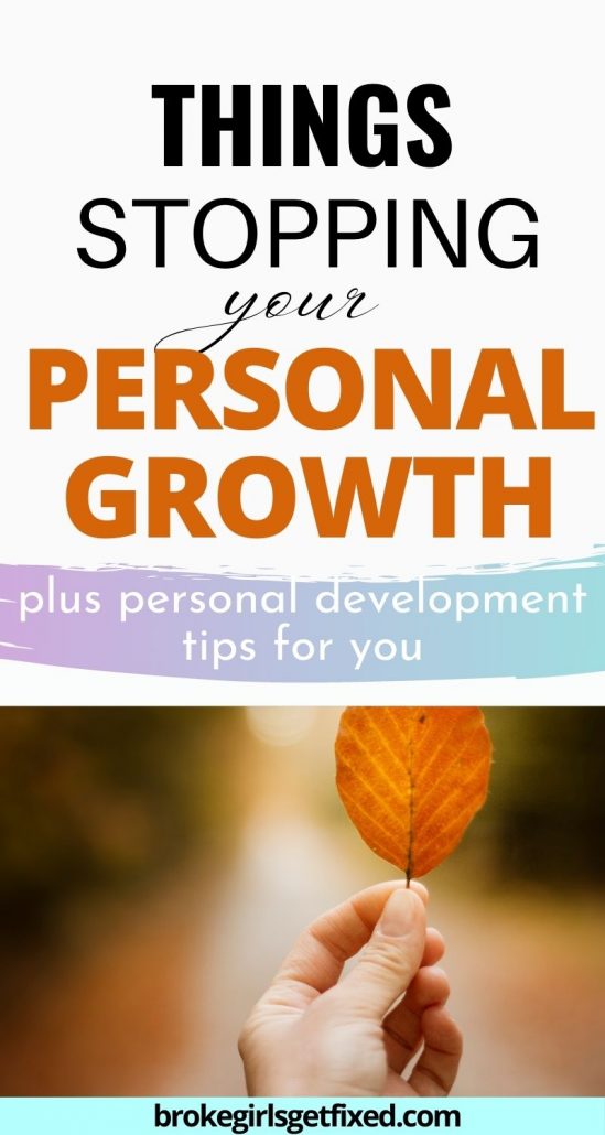 personal development: things stopping you from growth