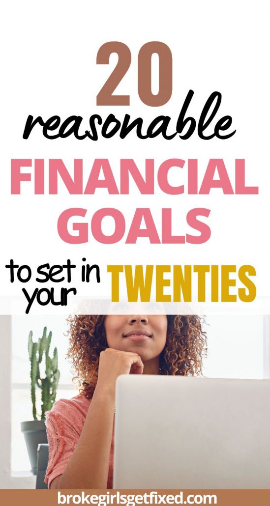 good financial goals to set in your twenties 