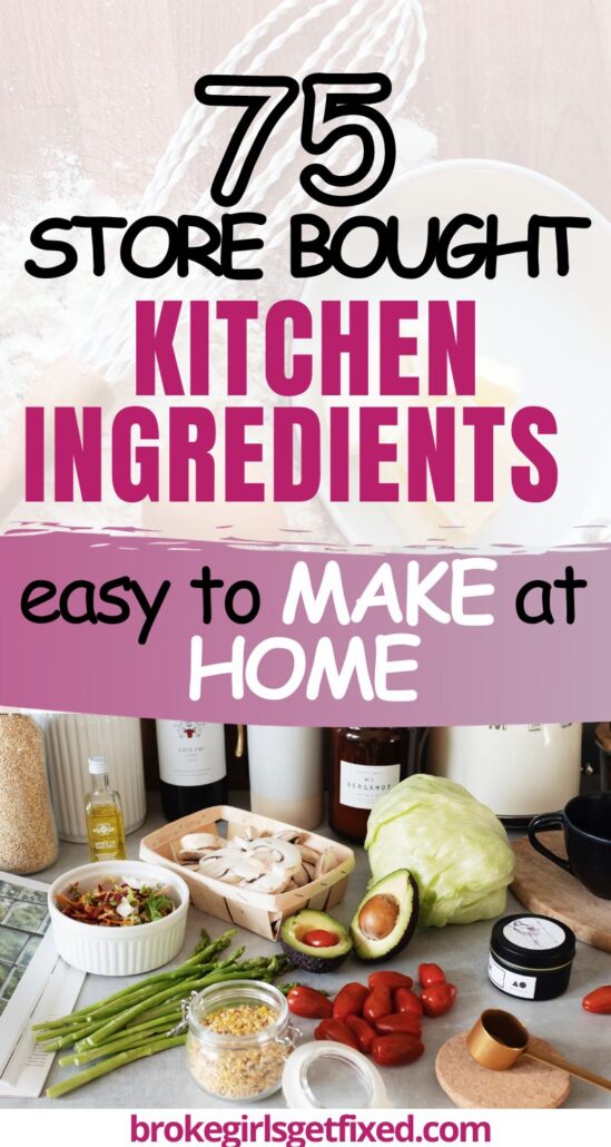 kitchen ingredients to make from scratch to save money and cut down household expenses