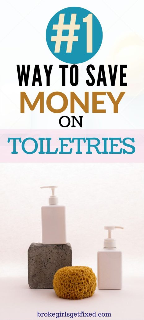 pinterest pin for broke girls get fixed. the number one way to save money on toiletries 